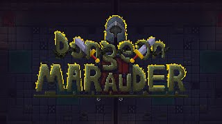 Dungeon Marauder - Gameplay Teaser v0.0.4 (video sped up 2x)