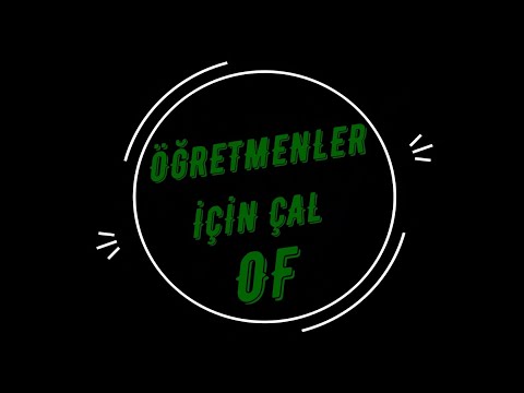 Öğretmenler İçin Çal - Of