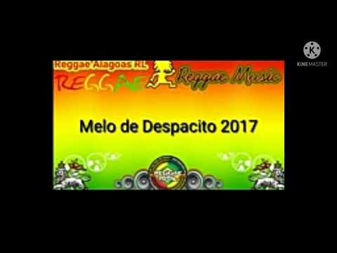 MELO DE DESPACITO 2017