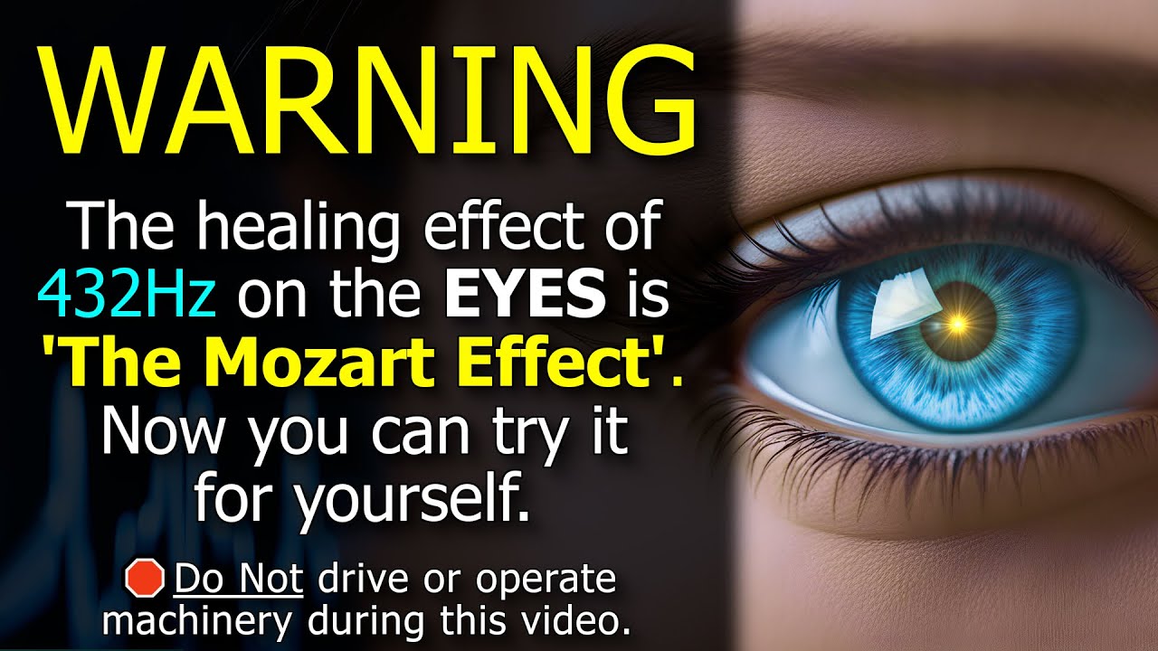 HEAL Eyesight • 432Hz EMDR Binaural Beats (The Mozart Effect)