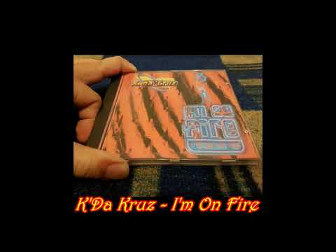 K. Da 'Cruz - I'M On Fire (Extended Nostradamus)