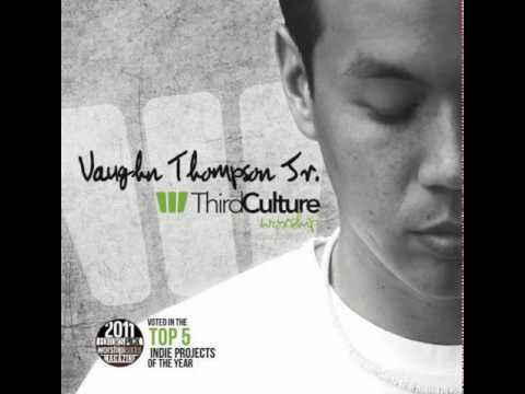 The Question - Third Culture Worship - Vaughn Thompson Jr.