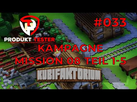 Produkttester 🎮 Let's Play Kubifaktorium Deutsch #033 Kampagne Mission 08 Teil 1