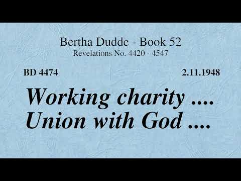BD 4474 - WORKING CHARITY .... UNION WITH GOD ....
