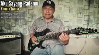 Download lagu 'Lagu Dangdut' H.RHOMA IRAMA - AKU SAYANG PADAMU (Cover Instrumen Gitar Melody) mp3