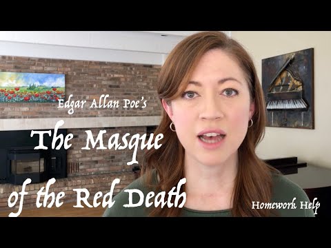 Homework Help: THE MASQUE OF THE RED DEATH by Edgar Allan Poe Summary & Analysis