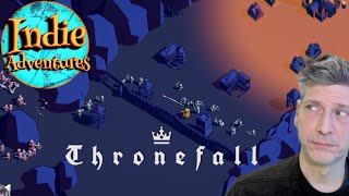 Indie Adventures: Thronefall Slays Me Withuot Mercy!