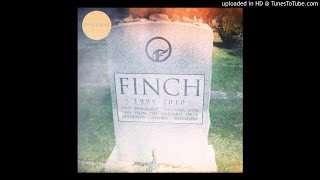 Finch - Hail To The Fire (Demo)