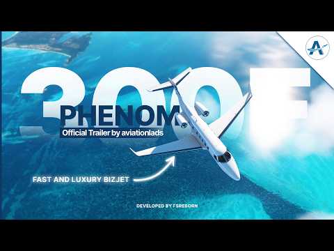Phenom 300E – The Fastest Single-Pilot Jet in the World! Official Trailer
