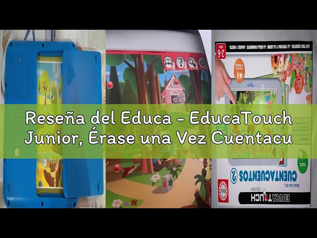Vídeo relacionado con Educa - EducaTouch Junior | Érase una Vez Cuentacuentos 2 | Música, Canciones, Juego Educativo para niños | a Partir de 2 años (17952)