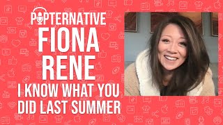 Fiona Rene talks about I Know What You Did Last Summer on Amazon Prime video
