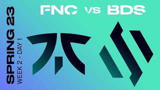 LEC Spring Split 2023 - W2D1 - FNC vs BDS