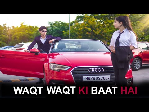 WAQT WAQT KI BAAT HAI | GAREEB VS AMEER | Youthiya Boyzz