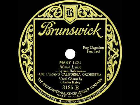 1926 HITS ARCHIVE: Mary Lou - Abe Lyman (Charles Kaley, vocal)