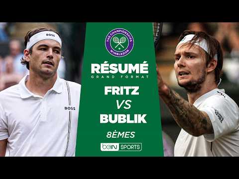 WIMBLEDON : Taylor FRITZ vs Alexander BUBLIK | 8èmes