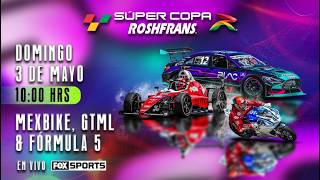 Súper Copa Roshfrans León 2026 | Mexbike, Formula 5 & GTML