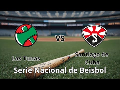 EN VIVO 1er Juego Santiago de Cuba vs Las Tunas