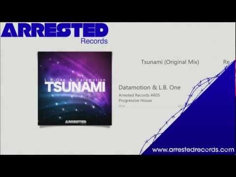 L.B. One & Datamotion - Tsunami