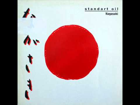 Standart Oil -- Nagasaki 1982 Austria Synth New Wave Panza-Platte