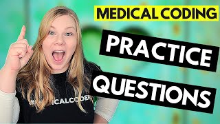 MEDICAL CODING PRACTICE QUESTIONS - CPC EXAM PREP MADE EASY - STEP BY STEP INSTRUCTIONS TUTORIAL