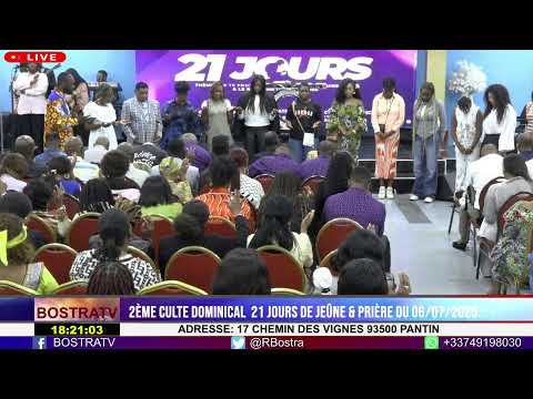 2ÈME CULTE DOMINICAL  21 JOURS DE JEÛNE & PRIÈRE DU 06/07/2025