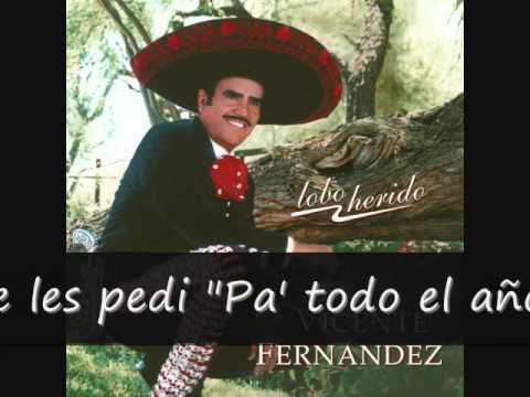 Vicente Fernandez Borracho te Recuerdo (letra)