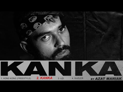 Azat Maniak - KANKA (Audio)