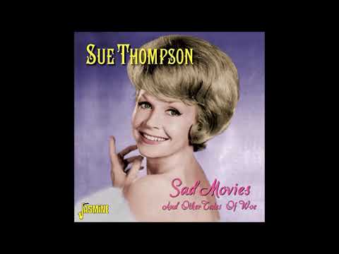 Sue Thompson ‎– Sad Movies Make Me Cry 1961