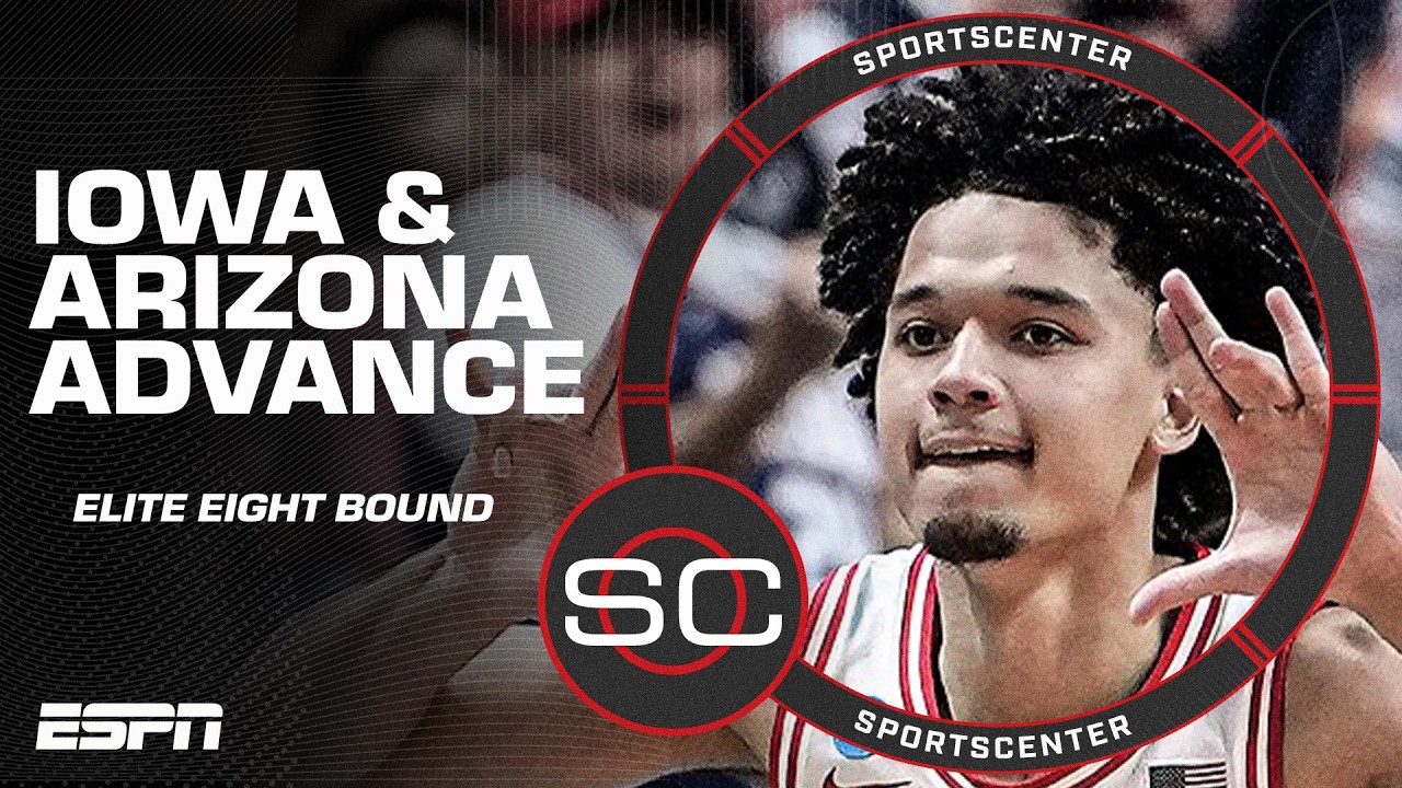 Iowa & Arizona ADVANCE to Elite Eight 🏀 Hawkeyes IMPRESSIVE + Wildcats DOMINATE 😤 | SportsCenter