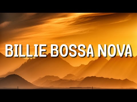 Billie Eilish - Billie Bossa Nova (Lyrics)