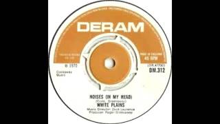 White Plains - Lovin' You Baby / Noises (In My Head)