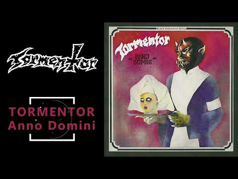 Tormentor - Anno Domini (1989) [Full Album]