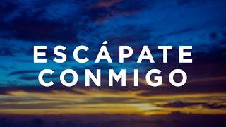 Wisin, Ozuna, Bad Bunny, De La Ghetto, Arcángel, Noriel &amp; Almighty - Escápate Conmigo (Letra/Lyrics)