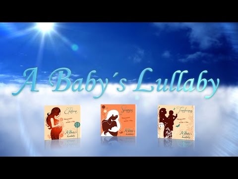 A Baby's Lullaby - Deep Relaxation for Mother and Child