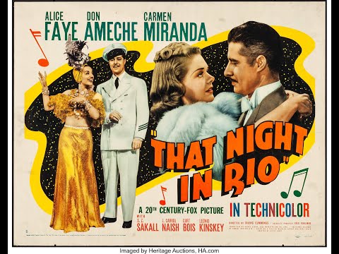 Carmen Miranda in That Night in Rio - 1941- Alice Faye ' That Chica Chica Boom Chic '