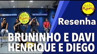 🔴 Radio Mania - Henrique & Diego / Bruninho & Davi - Malbec (Acústico)