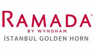 Ramada By Wyndham İstanbul Golden Horn Tanıtım Filmi
