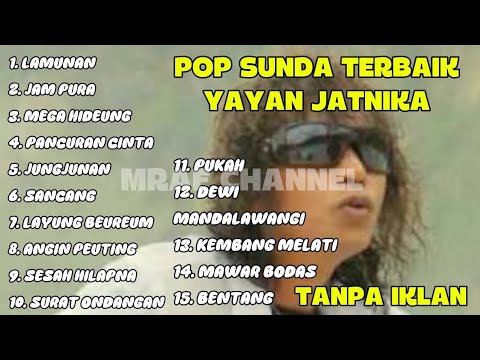 YAYAN JATNIKA LAGU SUNDA TERBARU TERBAIK 2026 FULL ALBUM TANPA IKLAN