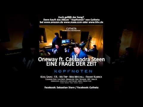 Oneway feat. Cassandra Steen - Eine Frage der Zeit (prod. by Cutheta)