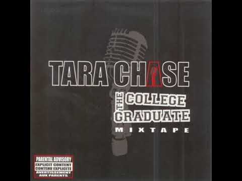 Tara Chase - The College Graduate Mixtape (2000)