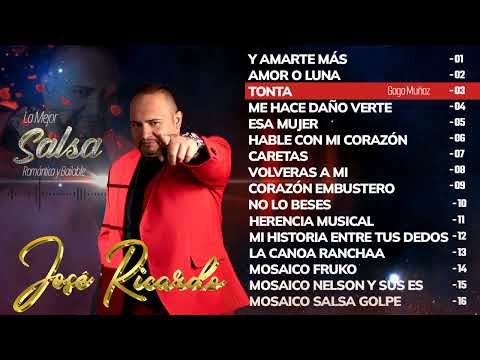 Jose Ricardo - 16 Éxitos ( Mix Oficial )