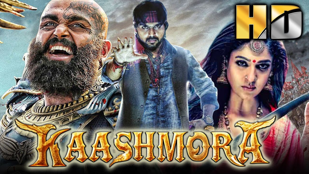 Kaashmora (HD) - साउथ सुपरस्टार कार्थी  की हॉरर हिंदी डब्ड फिल्?