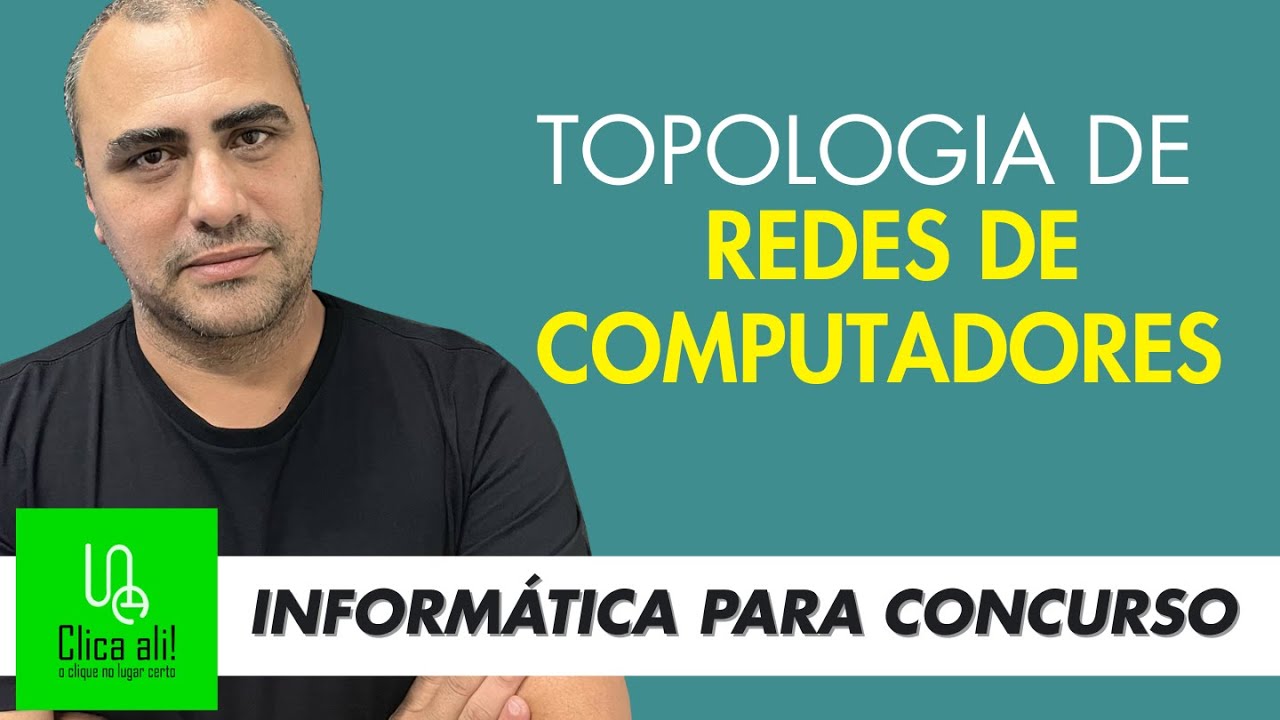Conceitos de Redes de Computadores - Topologia de rede