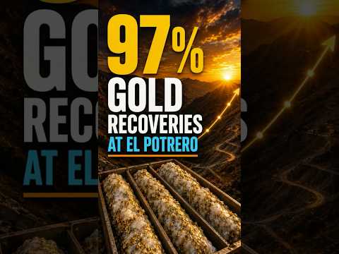 Pinnacle Silver & Gold - 97% gold recoveries at El Potrero