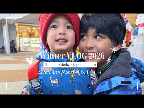 Snow Trip Lotte Arai Resort Niigata Winter 2026 (Part 1) ❄️