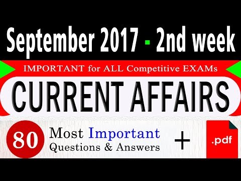 September 2017 2nd week Current Affairs Questions with Answers