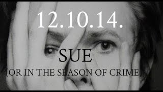 David Bowie - Sue (Or In A Season Of Crime) 12.10.14.