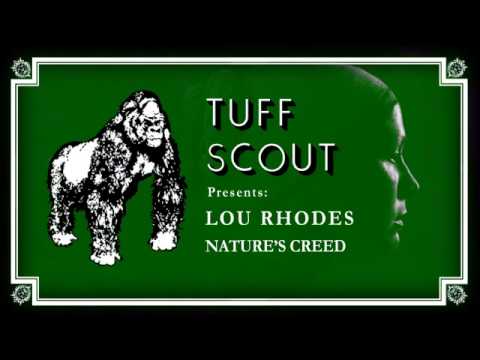 01 Lou Rhodes - Natures Creed [Tuff Scout]