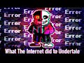 What The Internet Did To Undertale