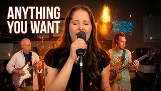 Anything You Want Music Video Performance